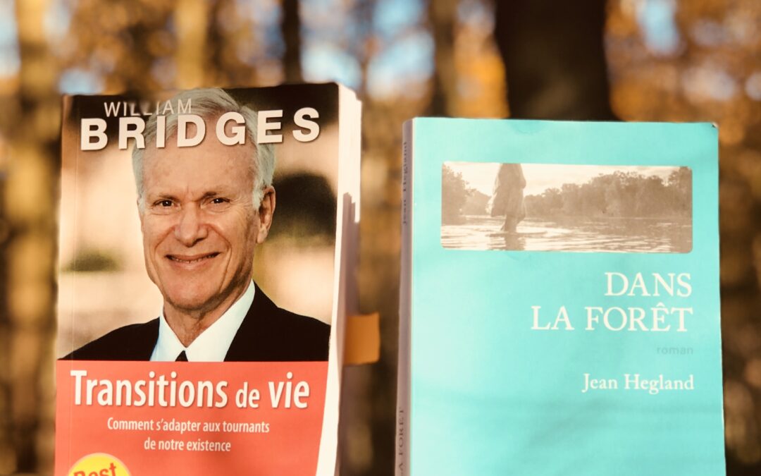 « Transitions de vie. Comment s’adapter aux tournants de notre existence » de William Bridges