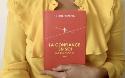 La confiance en soi de Charles Pépin